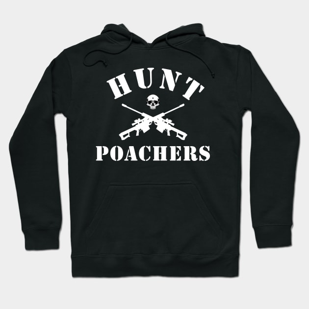 Hunt Poachers Hoodie by ShootTheMessenger